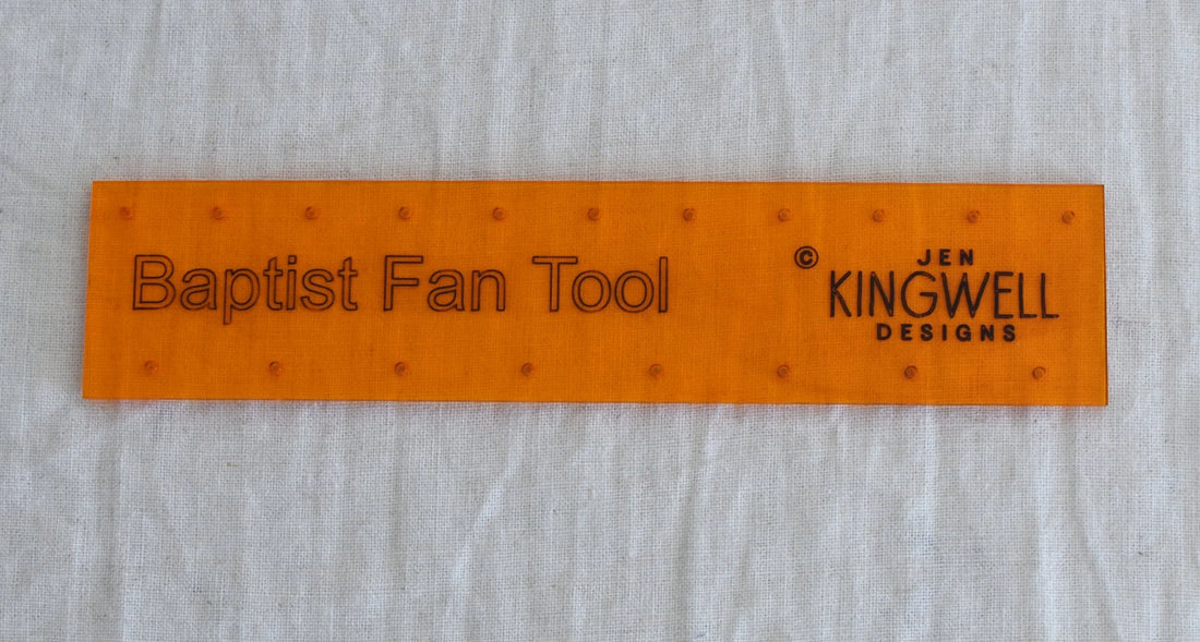 Jen Kingwell - Baptist Fan Quilting Ruler Template