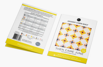 Then Came Jane - Granny Cabin Quilt Pattern